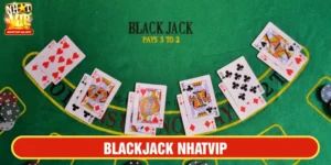 Blackjack NHATVIP